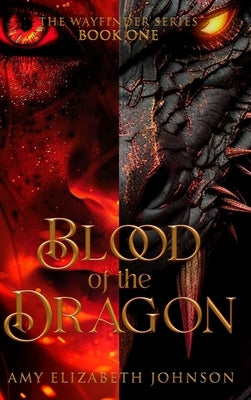 Blood of the Dragon by Johnson, Amy E.