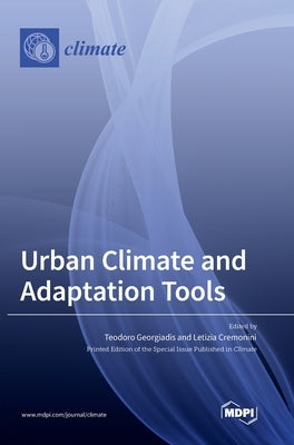Urban Climate and Adaptation Tools by Georgiadis, Teodoro