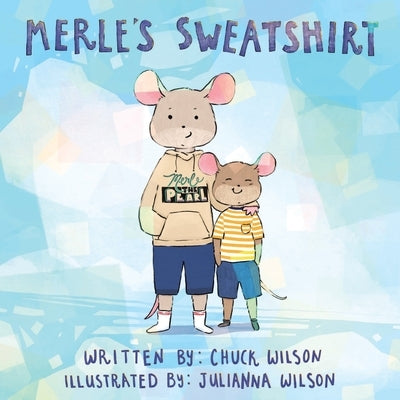 Merle's Sweatshirt by Wilson, Chuck