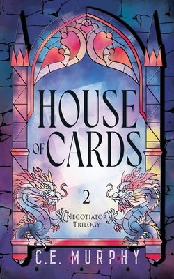 House of Cards by Murphy, C. E.