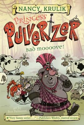 Bad Moooove! #3 by Krulik, Nancy