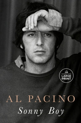 Sonny Boy: A Memoir by Pacino, Al