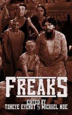Freaks by Dabrowski, Lisa