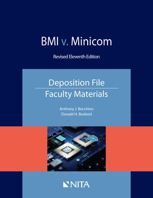 BMI V. Minicom: Deposition File, Faculty Materials by Bocchino, Anthony J.