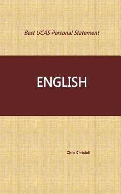 Best UCAS Personal Statement: English by Christofi, Chris