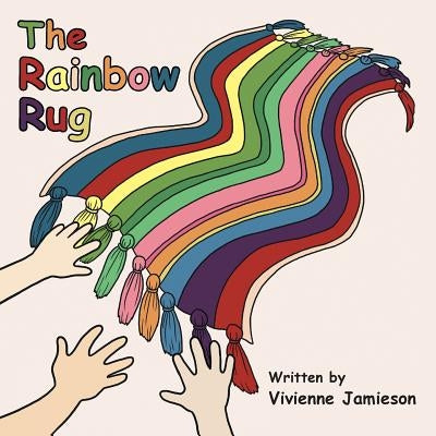 The Rainbow Rug by Jamieson, Vivienne