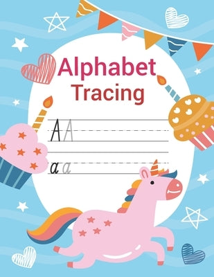 Alphabet Tracing Practice Workbook for Kids: Preschool writing Workbook with Sight words for Pre K, Kindergarten and Kids Ages 3-5, letter tracing boo by Publication, Donald Markel