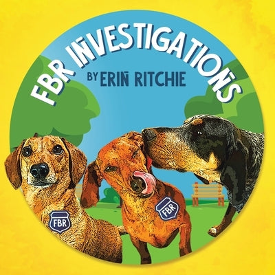 FBR Investigations by Ritchie, Erin