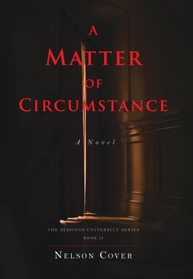 A Matter of Circumstance by Cover, Nelson