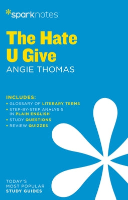 The Hate U Give Sparknotes Literature Guide by Sparknotes