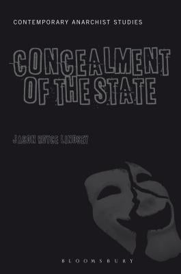 The Concealment of the State by Lindsey, Jason Royce
