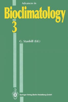 Advances in Bioclimatology by Cohen, Y.