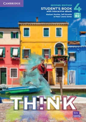 Think Level 4 Student's Book with Interactive eBook British English by Puchta, Herbert