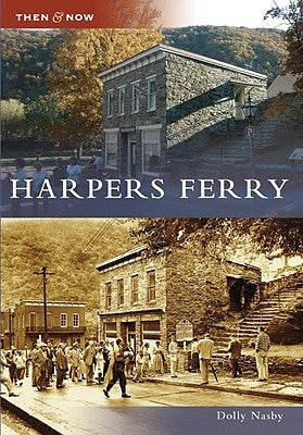Harpers Ferry by Nasby, Dolly
