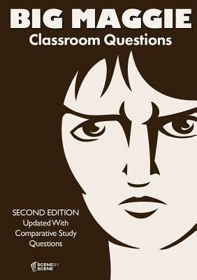 Big Maggie Classroom Questions by Farrell, Amy