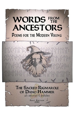 Words from the Ancestors, Poems for the Modern Viking by Hammer, Dano