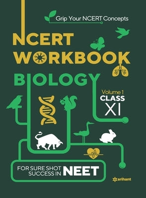 NCERT Workbook Biology 11th by Sanubia, Saleem