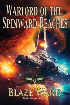 Warlord of the Spinward Reaches by Ward, Blaze