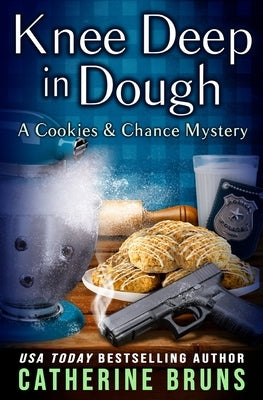 Knee Deep in Dough by Bruns, Catherine