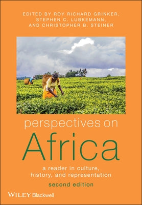 Perspectives on Africa: A Reader in Culture, History and Representation by Grinker, Roy Richard