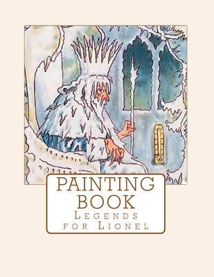 Legends for Lionel Painting Book by Crane, Walter