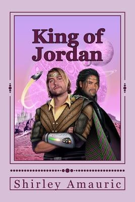 King of Jordan by Amauric, Shirley S.