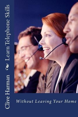 Learn Telephone Skills by Harman, Clive M.