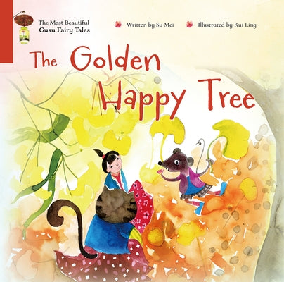 The Golden Happy Tree by Su, Mei