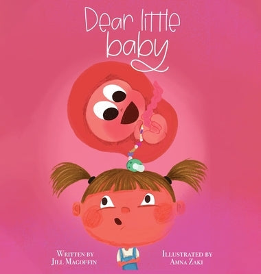 Dear Little Baby by Magoffin, Jill