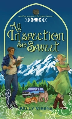 An Inspection So Sweet by Virens, Kelly