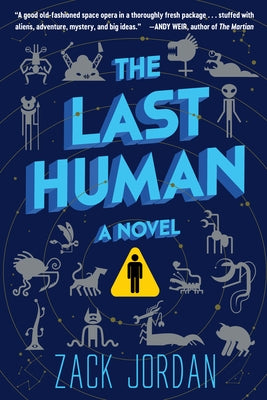 The Last Human by Jordan, Zack