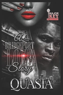 A Bridgeport Love Story by Jay Pen Literary Services