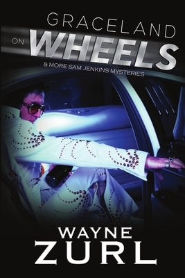 Graceland on Wheels by Zurl, Wayne