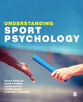 Understanding Sport Psychology by Breslin, Gavin