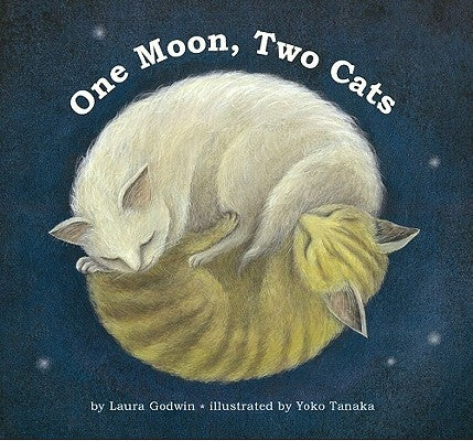 One Moon, Two Cats by Godwin, Laura
