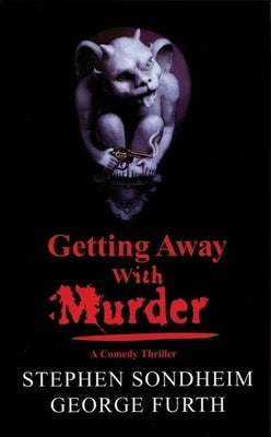 Getting Away with Murder by Sondheim, Stephen