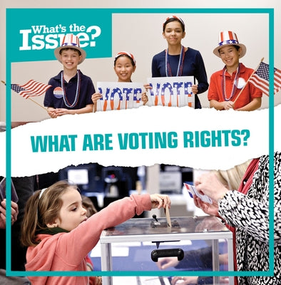 What Are Voting Rights? by Lombardo, Jennifer