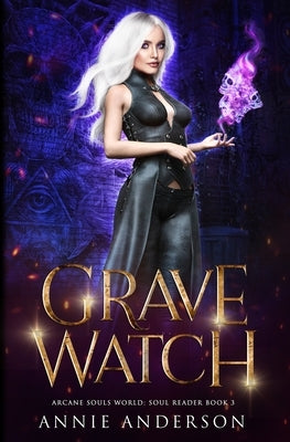 Grave Watch by Anderson, Annie