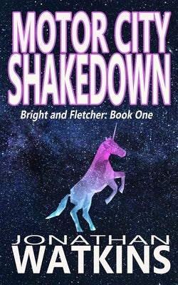 Motor City Shakedown by Watkins, Jonathan