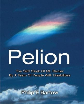 Pelion by Bartow, Philip E.