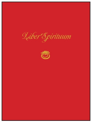 Liber Spirituum: Book of Spirits (Being the Grimoire of Paul Huson) by Huson, Paul