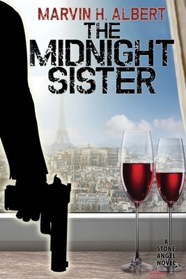 The Midnight Sister: Stone Angel #6 by Albert, Marvin H.