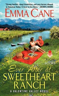 Ever After at Sweetheart Ranch by Cane, Emma