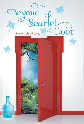 Beyond the Scarlet Door by Read, Susie Ireland