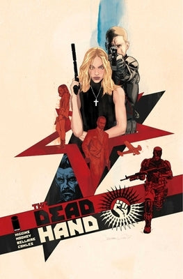 Dead Hand Volume 1: Cold War Relics by Higgins, Kyle