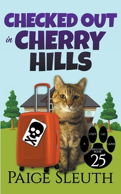 Checked Out in Cherry Hills by Sleuth, Paige