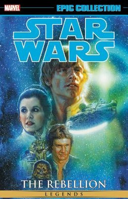 Star Wars Legends Epic Collection: The Rebellion, Volume 2 by Wood, Brian
