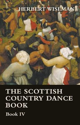 The Scottish Country Dance Book - Book VI by Wiseman, Herbert