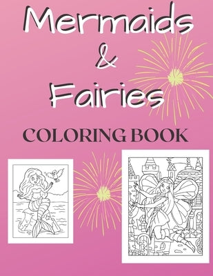 Mermaids And Fairies Coloring Book by Maybin, Matthew