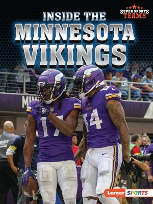 Inside the Minnesota Vikings by Anderson, Josh